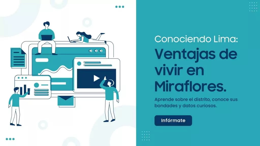 Ventajas de vivir en miraflores
